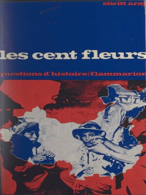 cover image of Les cent fleurs